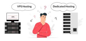 VPS vs Dedicated Server